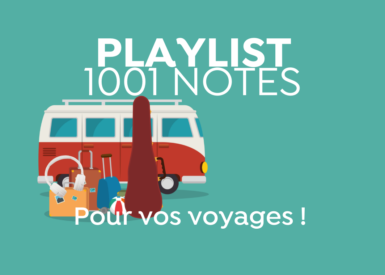 TicTacTrip et le Festival 1001 Notes : les trajets en musique